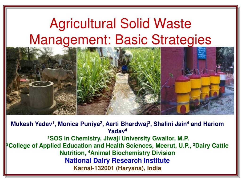 The Effects Of Agricultural Solid Wastes On