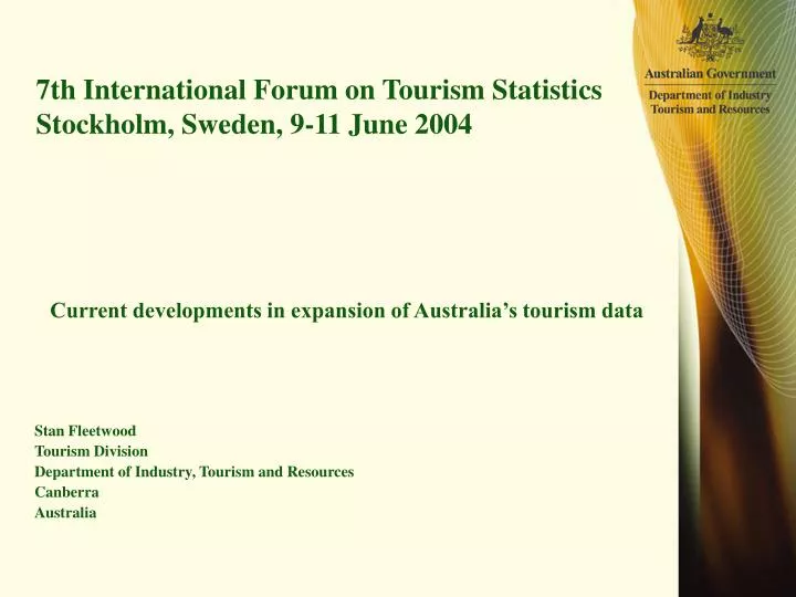 7th international forum on tourism statistics stockholm sweden 9 11 june 2004 n.