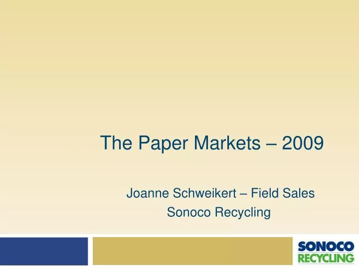 the paper markets 2009 n.
