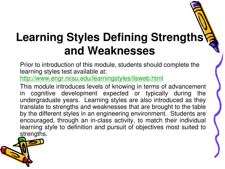 learning styles defining strengths and weaknesses n.