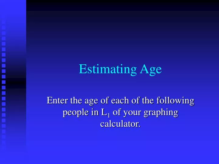 estimating age n.