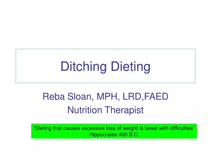 ditching dieting n.