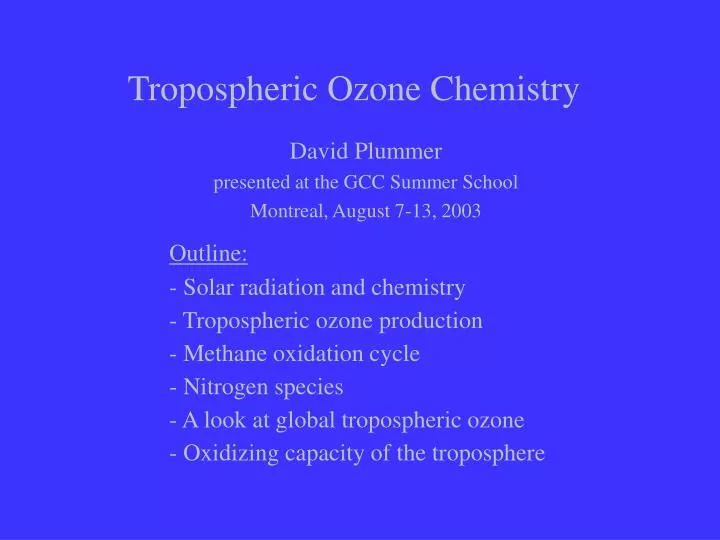 tropospheric ozone chemistry n.