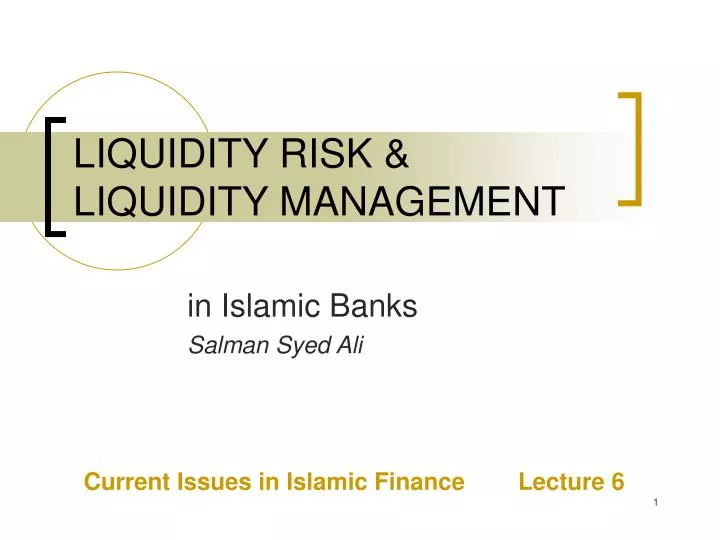 liquidity risk liquidity management n.