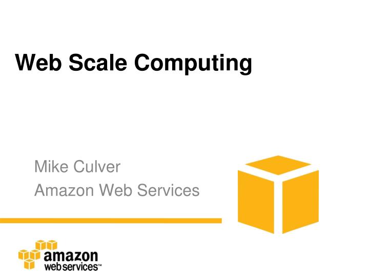 web scale computing n.