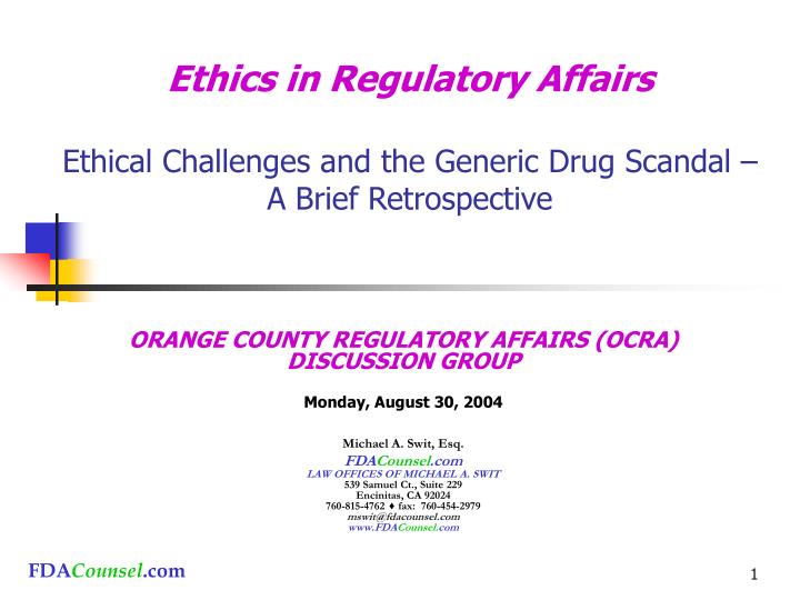ethics in regulatory affairs ethical challenges and the generic drug scandal a brief retrospective n.