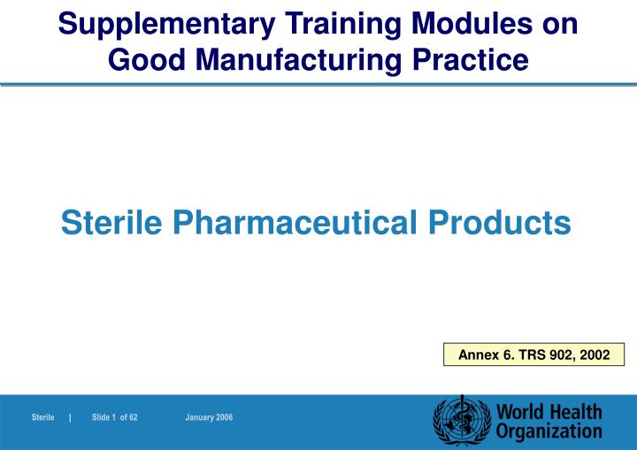 supplementary training modules on good manufacturing practice n.