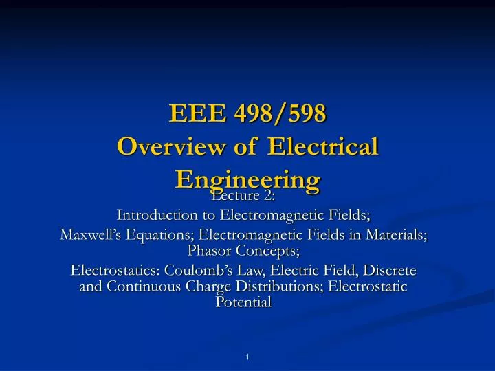 eee 498 598 overview of electrical engineering n.