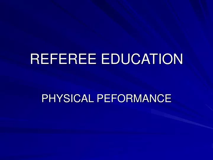 referee education n.