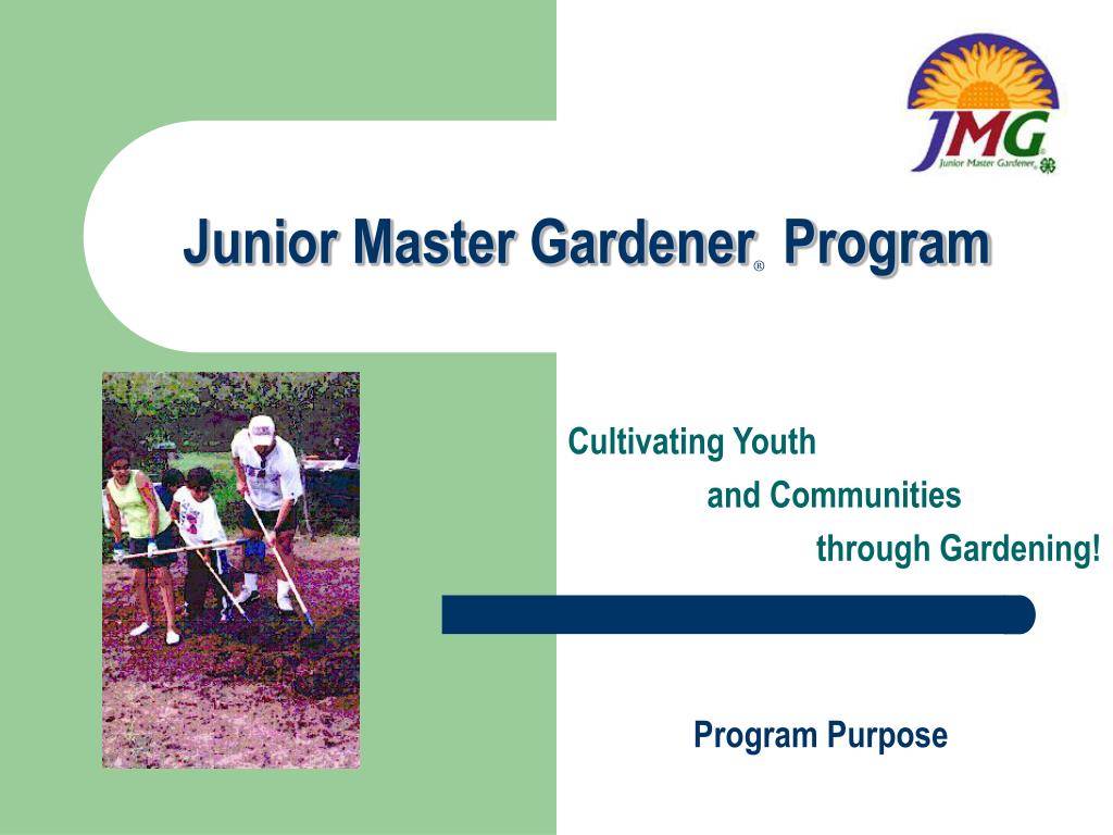 Ppt Junior Master Gardener Program Powerpoint Presentation Free