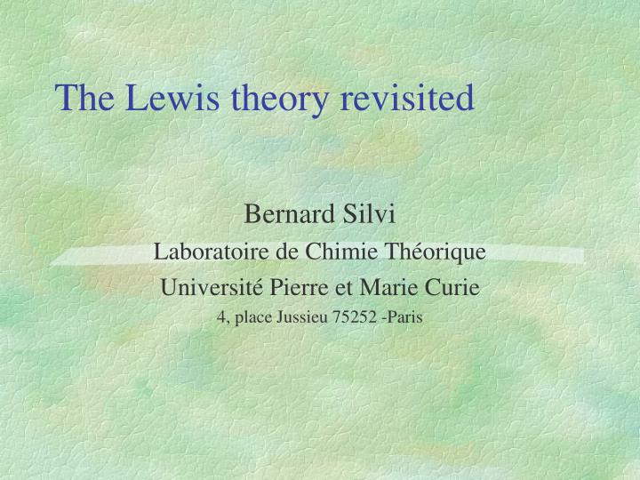 the lewis theory revisited n.