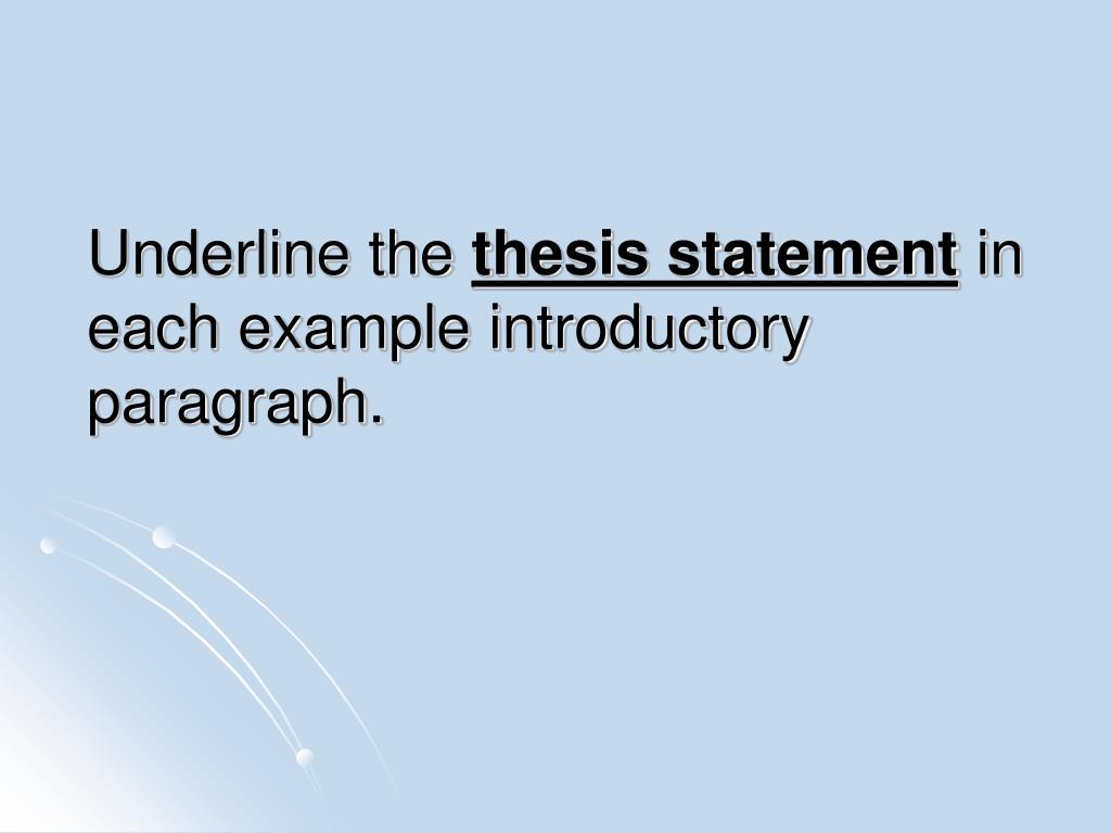 thesis underline statement