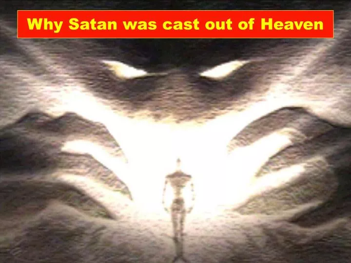 why satan was cast out of heaven n.