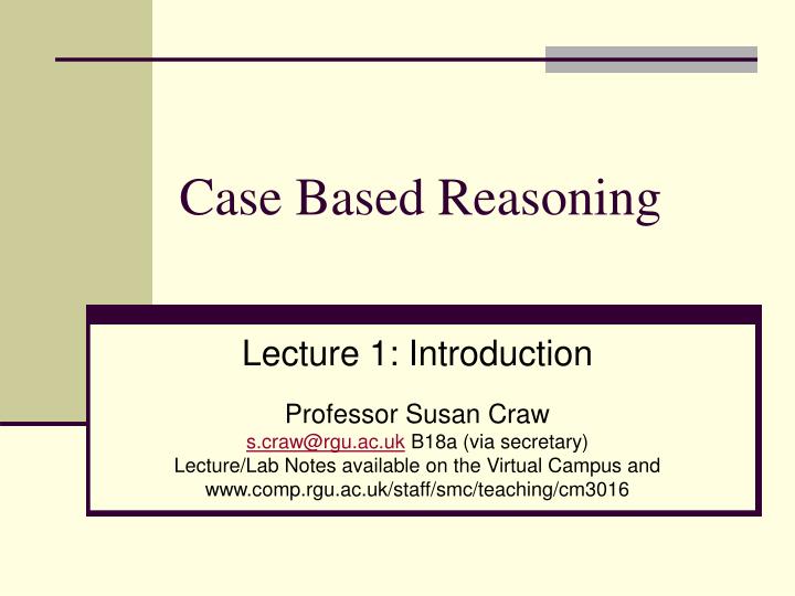 case based reasoning n.