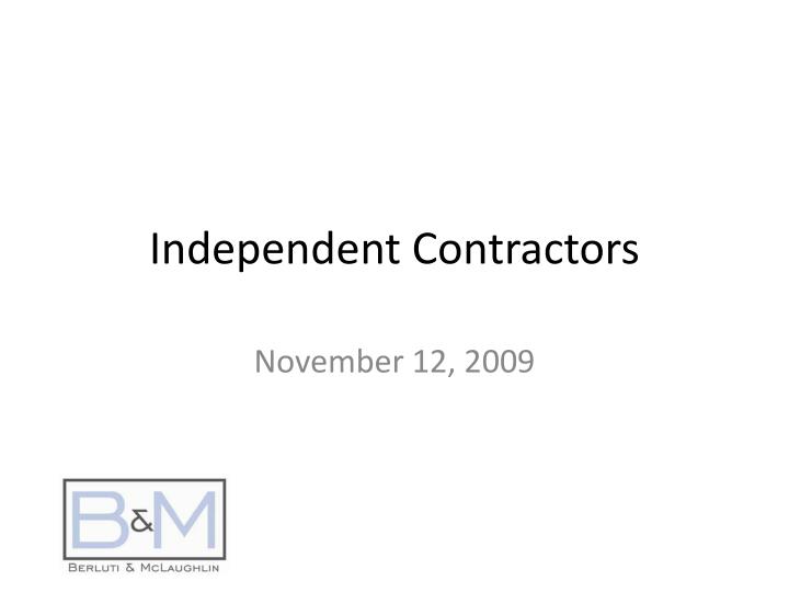independent contractors n.