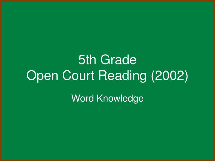 5th grade open court reading 2002 n.