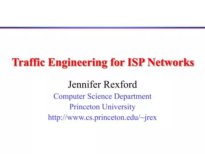 traffic engineering for isp networks n.