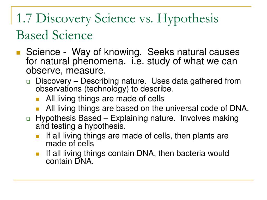 hypothesis based science related to discovery science