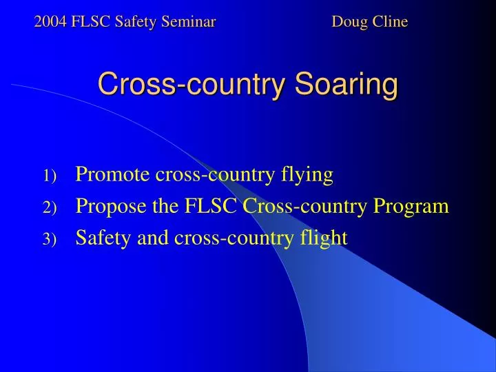 cross country soaring n.