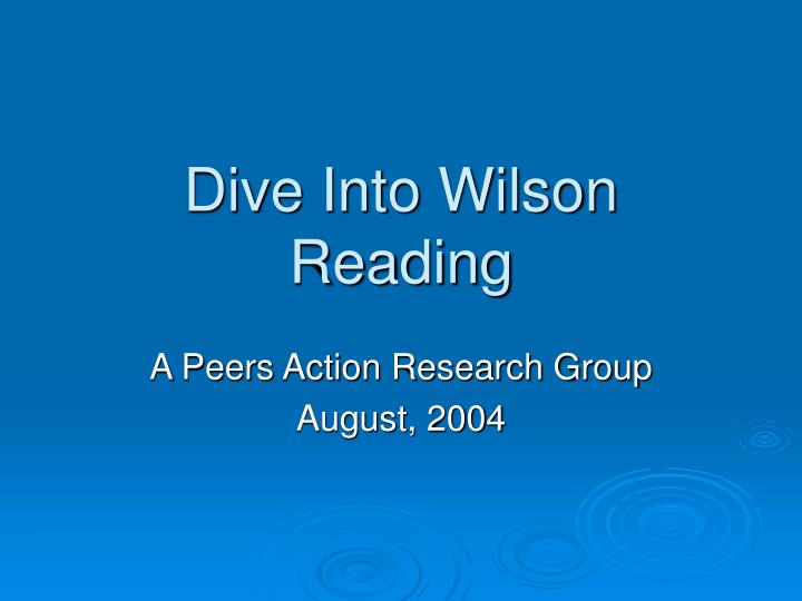 dive into wilson reading n.