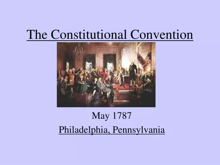 the constitutional convention n.