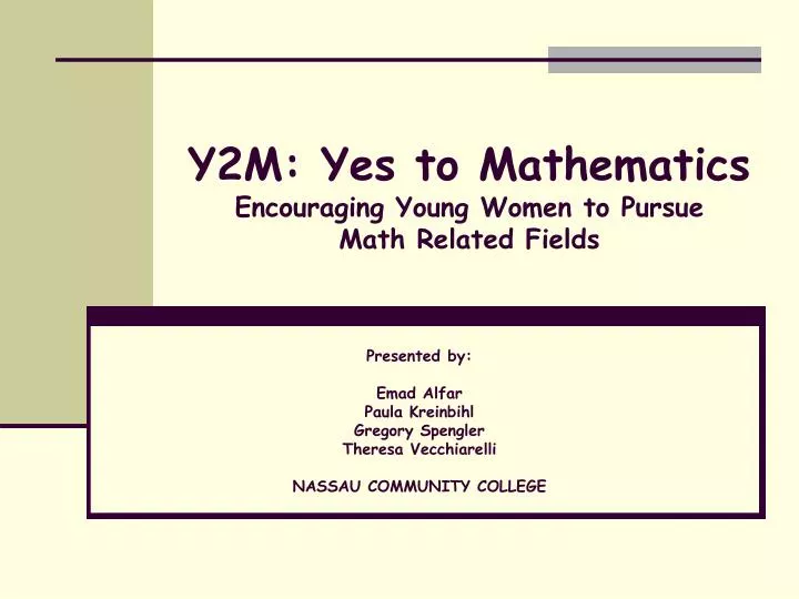 y2m yes to mathematics encouraging young women to pursue math related fields n.