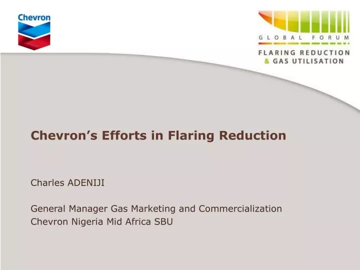 chevron s efforts in flaring reduction n.