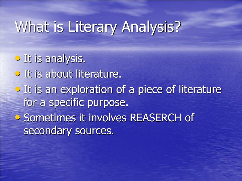 PPT What Is Literary Analysis PowerPoint Presentation Free Download 