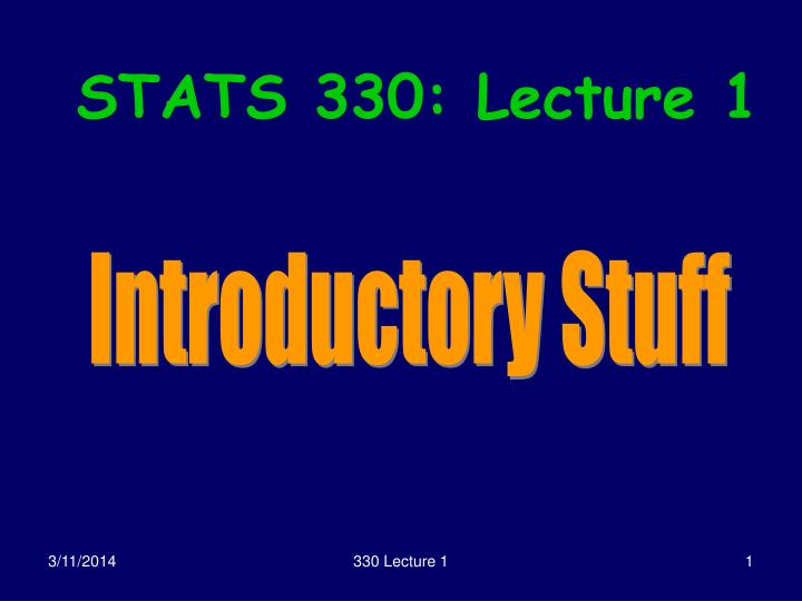 stats 330 lecture 1 n.