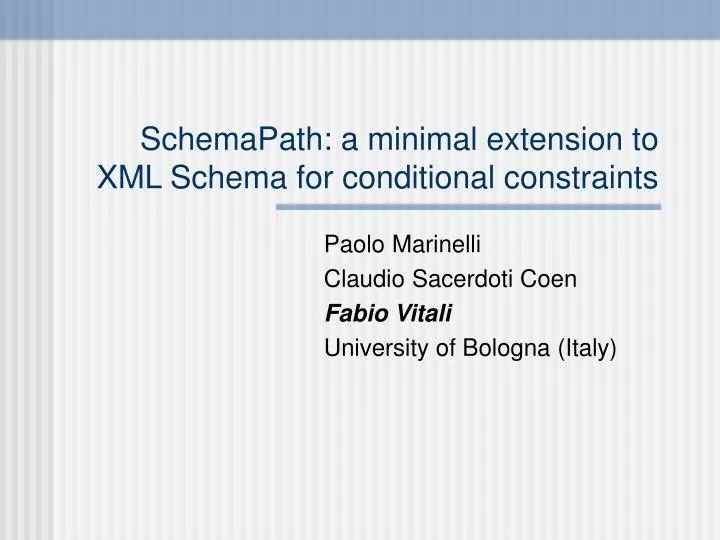 schemapath a minimal extension to xml schema for conditional constraints n.