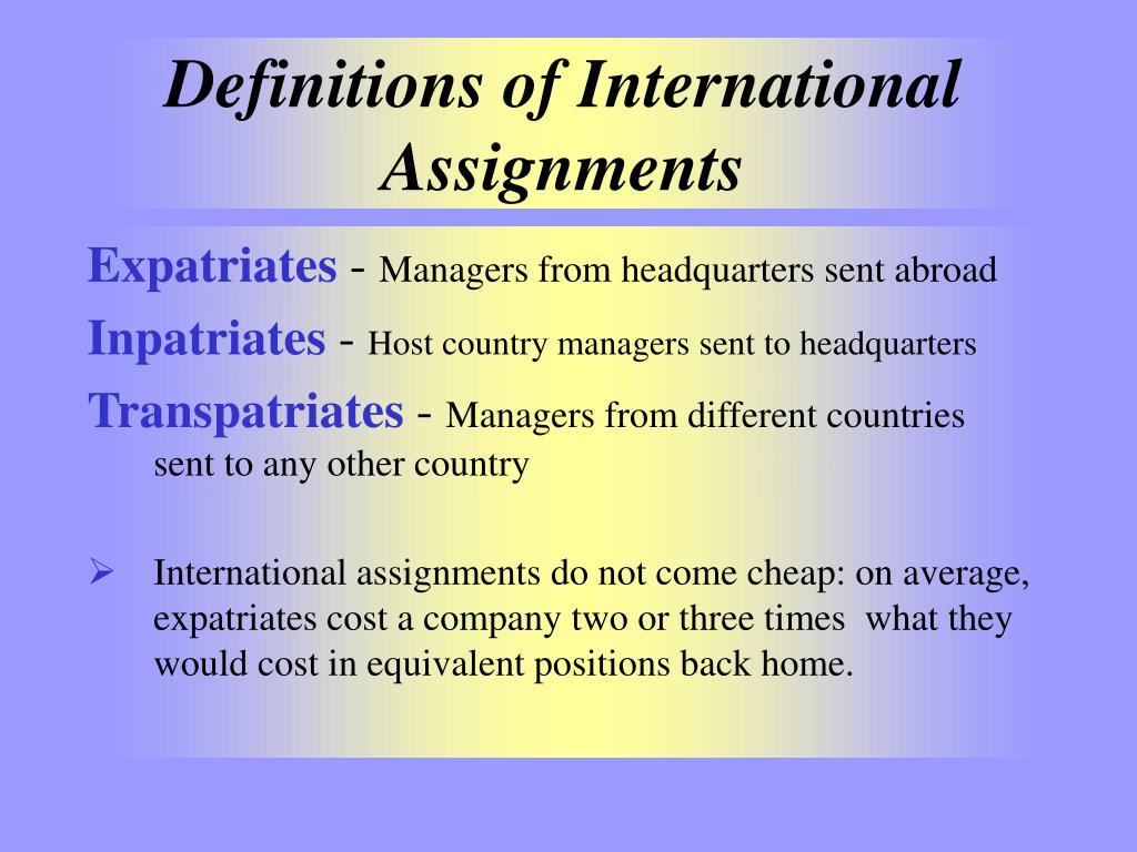 the meaning of international assignment