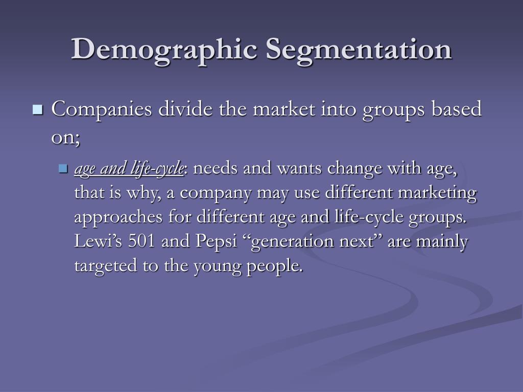 pepsi demographic segmentation