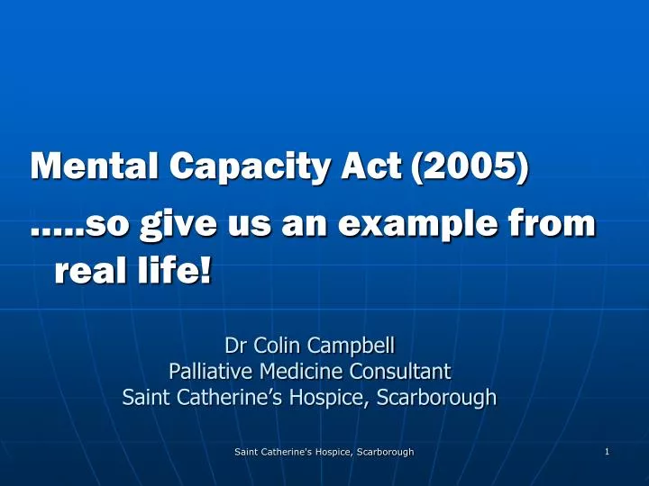 dr colin campbell palliative medicine consultant saint catherine s hospice scarborough n.