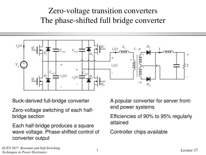 zero voltage transition converters the phase shifted full bridge converter n.