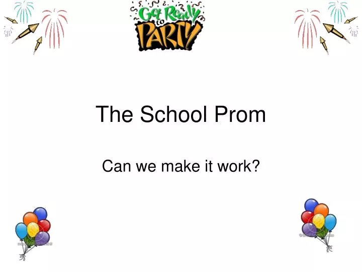 the school prom n.