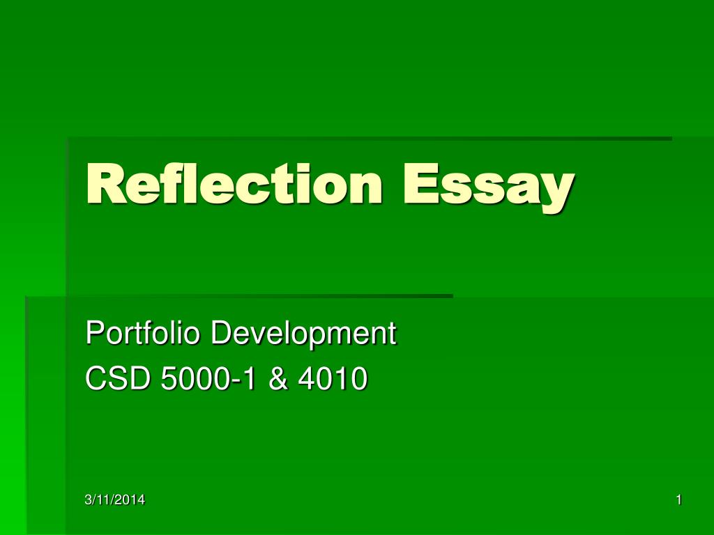 reflection essay about presentation