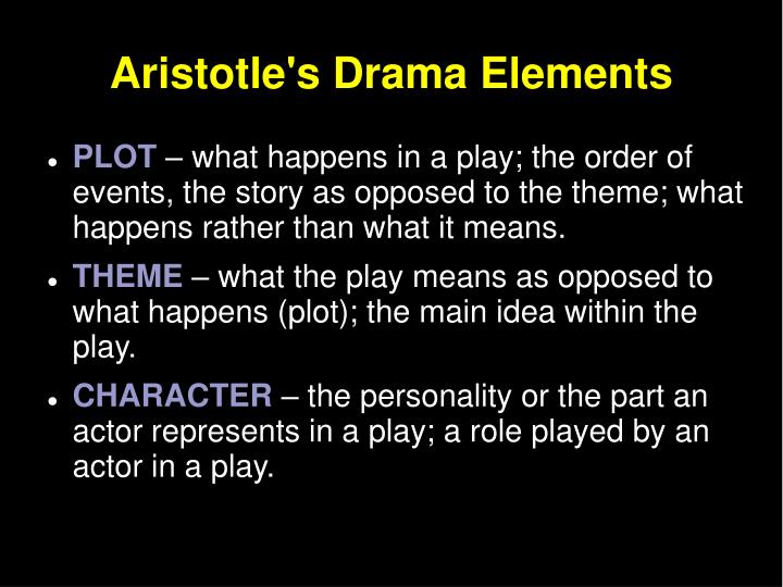Aristotles Drama Elements Aristotles Drama Elements