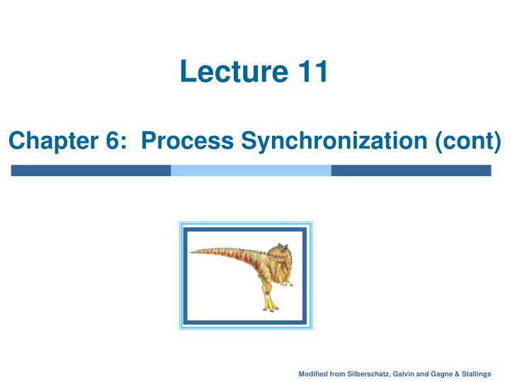 lecture 11 chapter 6 process synchronization cont n.