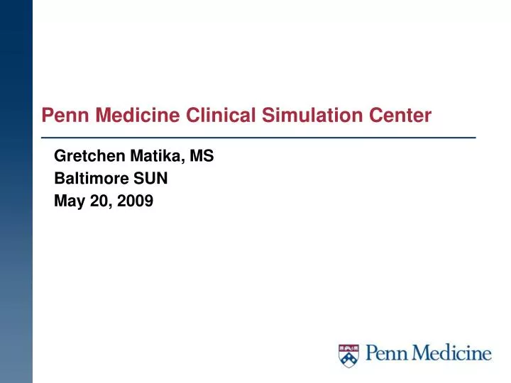 penn medicine clinical simulation center n.