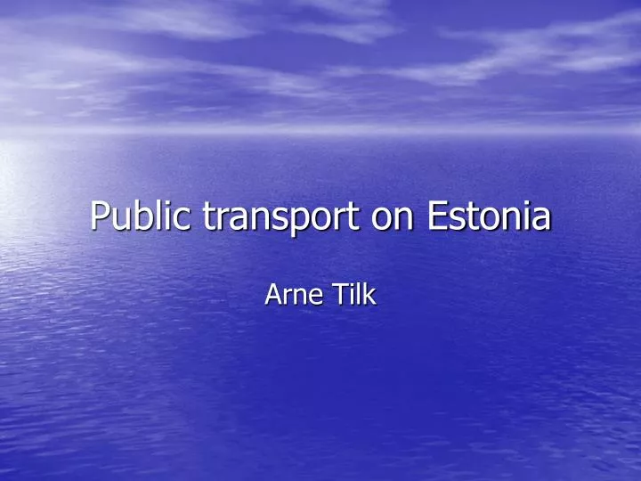 public transport on estonia n.