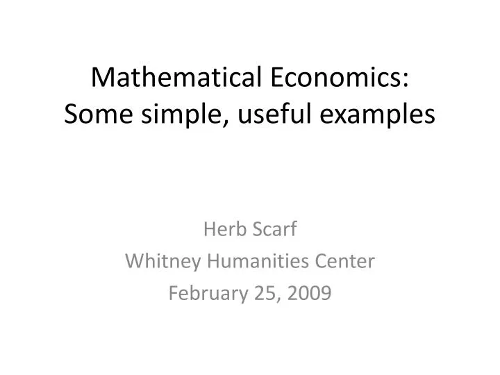 mathematical economics some simple useful examples n.