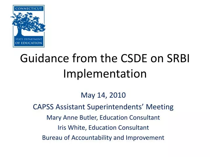 PPT - Guidance from the CSDE on SRBI Implementation PowerPoint ...