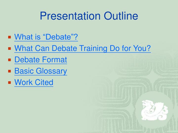 ppt debate i basics formats powerpoint presentation id 242180 training presentation outline
