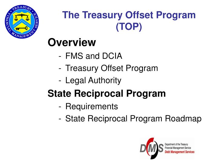 PPT The Treasury Offset Program PowerPoint Presentation ID242341