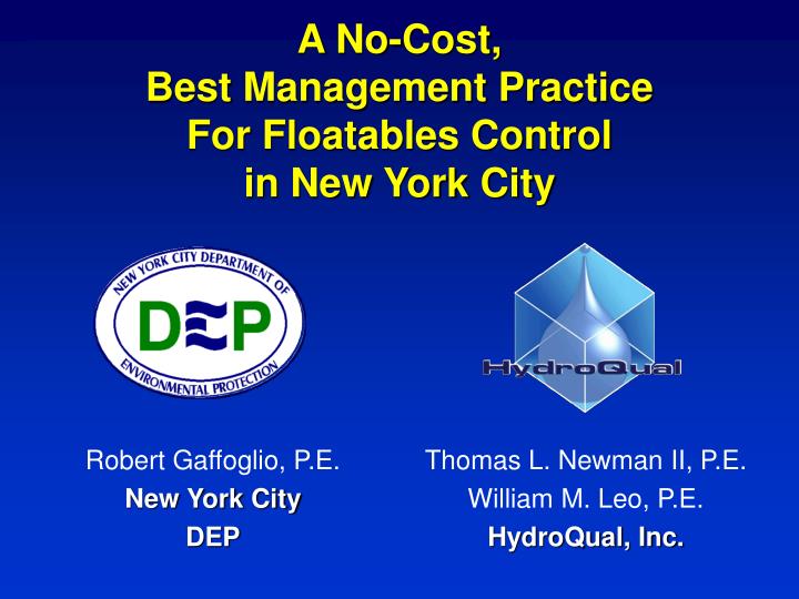 a no cost best management practice for floatables control in new york city n.