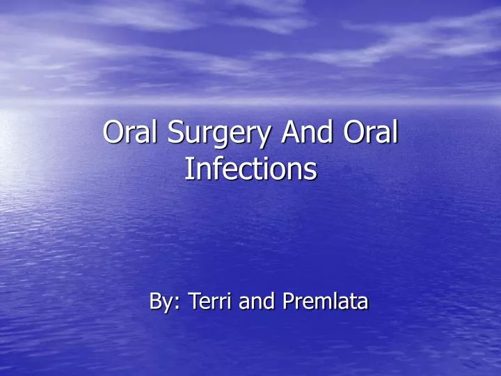 oral surgery and oral infections n.