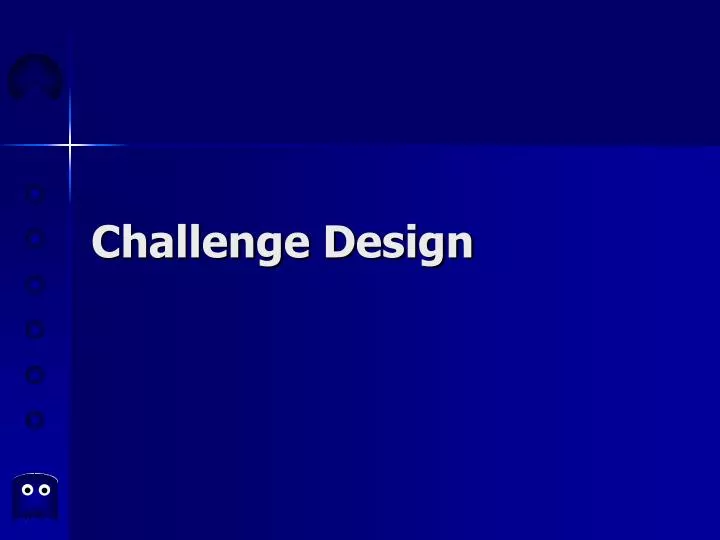challenge design n.