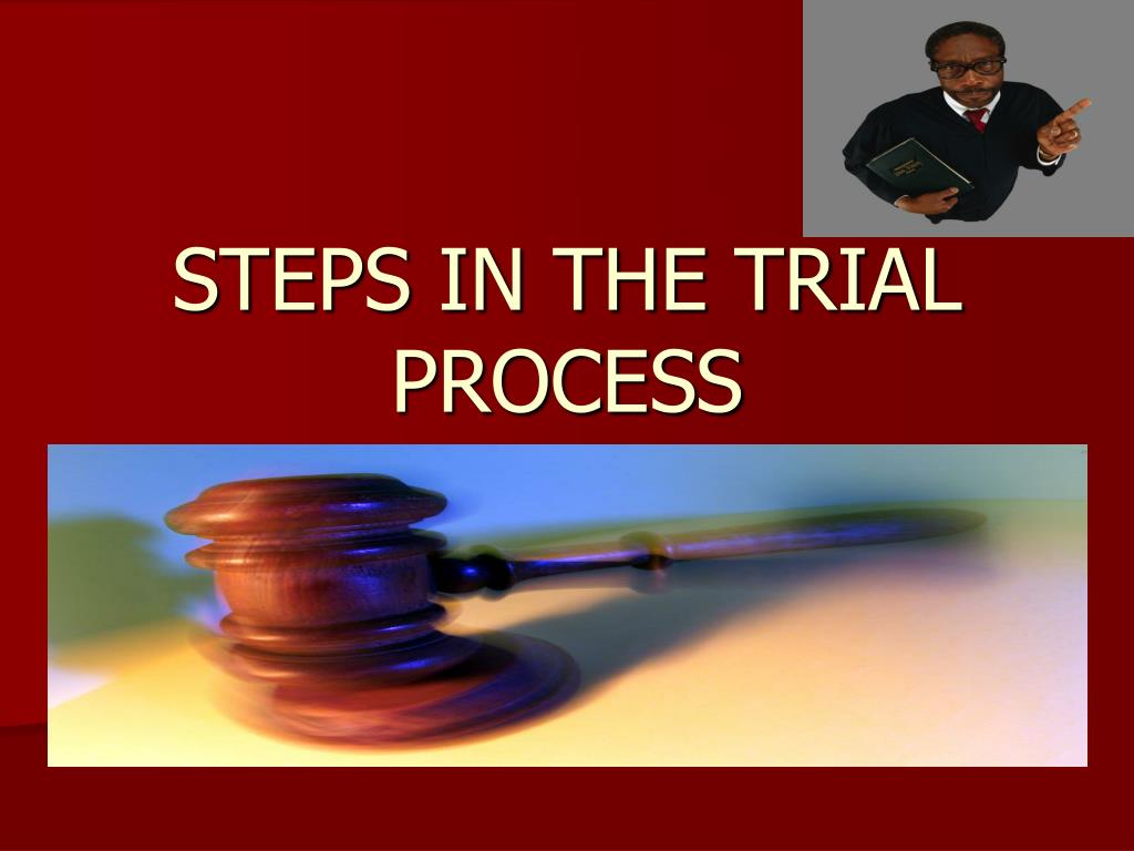 the presentation of evidence occurs at the trial court level