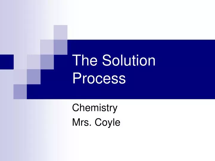 the solution process n.