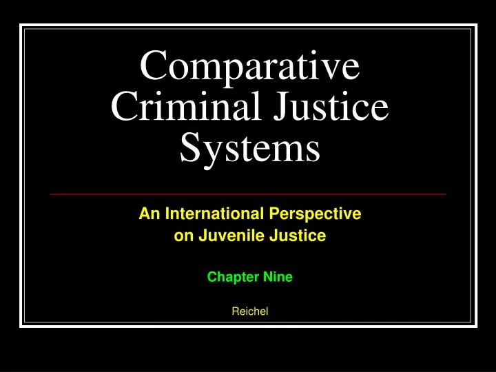 comparative criminal justice systems n.
